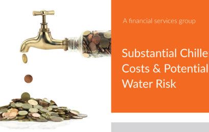 Substantial Chiller Costs & Potential Water Risk